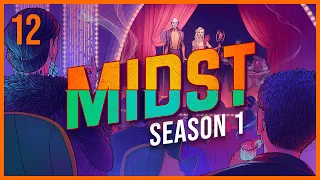 MIDST | Coda | Season 1 Episode 12