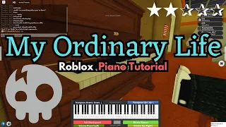 The Living Tombstone - My Ordinary Life | EASY Roblox/Virtual Piano Tutorial