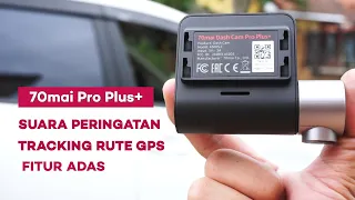 Dash Cam Mobil 1 Jutaan Ada GPS & ADAS: Review 70mai A500s Pro Plus