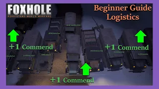 Foxhole Beginner Guide - Logistics