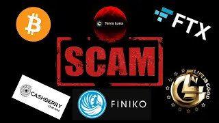 Все СКАМ?! | Как не попасть на SCAM | Finiko | Cashberry | Life is Good | FTX | Terra Luna | Bitcoin