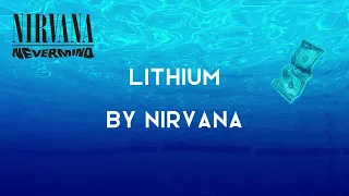 NIRVANA | LITHIUM (LYRICS SONG)