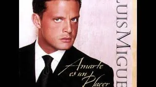 Luis Miguel - O tú o ninguna