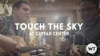 Touch The Sky - Hillsong - Guitar Center Sessions