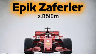 F1'de Epik Zaferler 2.Bölüm I Formula 1 I #f1