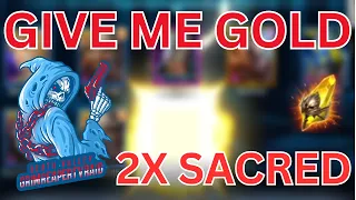 GIVE ME GOLD!!: 2X SACRED  |  Raid: Shadow Legends |