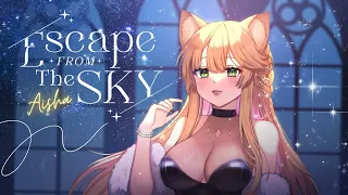 Escape from the sky 「ORION」Covered by Aisha