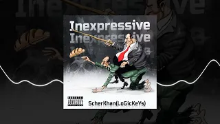 ScherKhan(LoGicKeYs) - Inexpressive