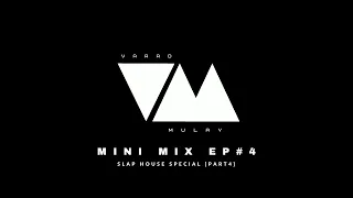 Mini Mix Ep#4 | Slap House Special [Part - 4] | Astronaut in the Ocean