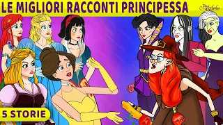 Le Migliori Racconti Principessa | Storie Per Bambini Cartoni Animati I Fiabe e Favole Per Bambini