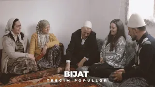 Tregim Popullor - Bijat (Official Video 4 K)