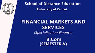 FINANCIAL MARKETS AND SERVICES