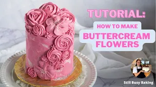 Buttercream Flowers Tutorial - how to pipe beautiful edible flowers using buttercream!
