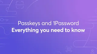 Passkeys are coming to 1Password