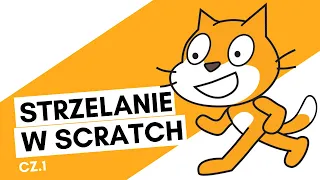 Nauka programowania w Scratch! Strzelanie 💥 cz.1