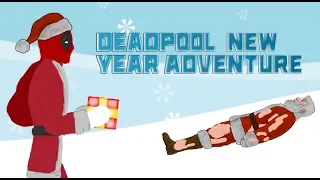 Дэдпул: Новогоднее приключение. Deadpool: New year adventure. Анимация