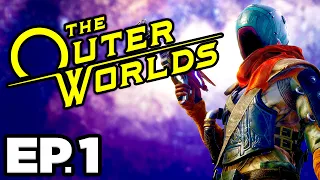 The Outer Worlds Ep.1 - 🚀 INTRO, SPACE RESCUE, MARAUDERS, EMERALD VALE!!! (Gameplay / Let's Play)