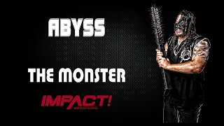 Impact (TNA) | Abyss 30 Minutes Entrance Theme Song | "The Monster"