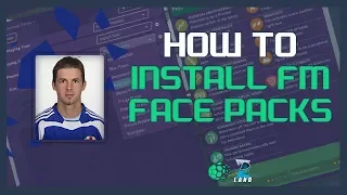 Installing Face Packs for FM20