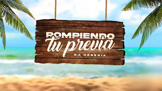 • ROMPIENDO TU PREVIA • 🌴 (PERREO FIESTERO, LO MÁS ESCUCHADO 2021) | DJ HEREDIA