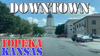 Topeka - CAPITAL of Kansas - 4K Downtown Drive