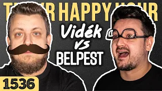 Mi a fene az a BELPESTI??? | TheVR Happy Hour #1536 - 11.24.