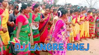 Dj Langre Enej || Santhali Langre Enej