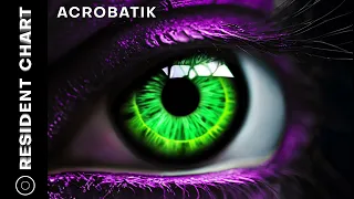 RESIDENT CHART - Acrobatik [May 24] | MELODIC TECHNO