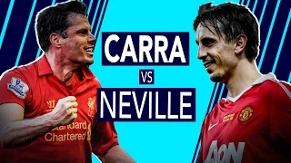 Who knows more about Liverpool and Man United? | Carragher vs Neville