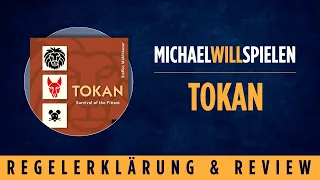 TOKAN – Regelerklärung und Review – Großartiges 2-Spieler-Strategiespiel – MICHAEL WILL SPIELEN