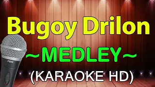 Paano Na Kaya, Hindi Na Bale - Bugoy Drilon Medley | KARAOKE HD