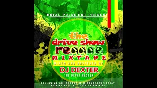 DJ DEXTER BEST OF ROOTS AND REGGAE MUSIC 2021