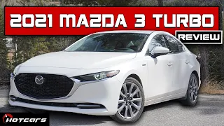 The 2021 Mazda3 Turbo Is Everything We Love About Mazda