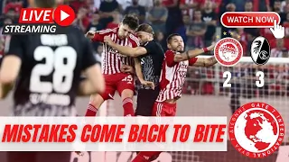 Olympiacos vs. Freiburg 2-3 | Mistakes Come Back to Bite