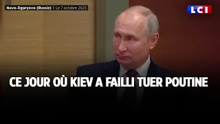 Ce jour où Kiev a failli tuer Poutine
