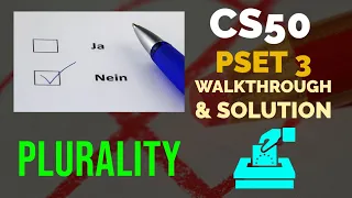 CS50 Pset3 Plurality Walkthrough Tutorial & Solution