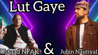 Lut Gaye By || Nusrat Fateh Ali Khan || Ft. || Jubin Nautiyal || & || Emraan_Hashmi ||