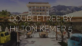 DoubleTree by hilton antalya kemer (Турция) 5 - детальный обзор современного отеля в центре Кемера