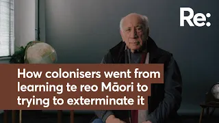 How colonisers went from learning te reo Māori to trying to exterminate it