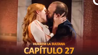 Hurrem La Sultana Capitulo 27 (Versión Corta)