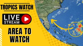 Tropics Watch LIVE: Latest On Disturbance Near Florida PLUS Development Next Week?