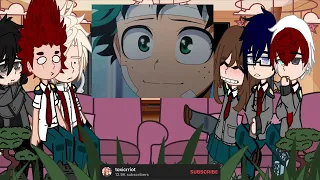 Class 1-A Reacts to RodyDeku[] bnha/mha[] 2/2 []