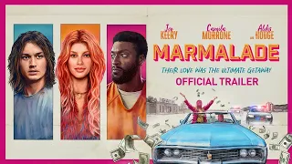 Marmalade Official Trailer