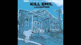 Kill Emil - Such A Long Time