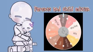 |making an OC with a random wheel generator| |Parent and child| |trend| |Gacha| |Reupload|