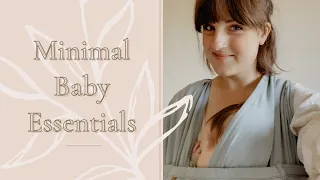 Minimal Baby Essentials for 2022 | My sustainable + minimalist newborn must haves!