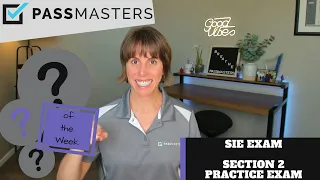 33 SIE Exam Questions YOU MUST KNOW with Suzy Rhoades of PassMasters!