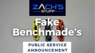 PSA ~ Fake Benchmade Knives