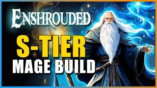 Enshrouded - S-Tier Mage Build To Crush All Content! This Is INCREDIBLY BUSTED!