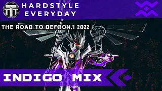 TTT Hardstyle Everyday | The Road to Defqon.1 2022 | Indigo Mix